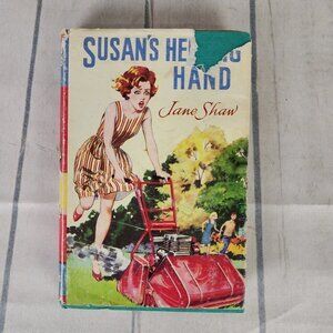 2/$25 Vintage 1955  Susan&#39;s Helping Hands By Jane Shaw Hardcover Novel